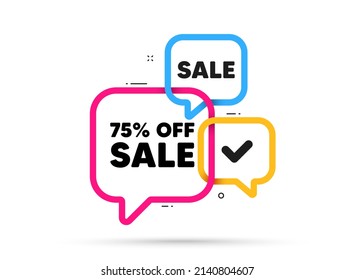 Sale 75 percent off discount. Ribbon bubble chat banner. Discount offer coupon. Promotion price offer sign. Retail badge symbol. Sale adhesive tag. Promo banner. Vector