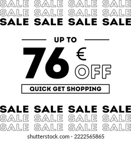 Sale up to 76 Euro off Shopping day Poster or banner with gift box. Sales banner template design for social media and website. Special Offer Sale campaign or promotion. Quick get a Discount.