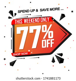 Sale 77% off, special offer, banner design template, discount tag, app icon, vector illustration