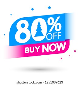 Sale 80% off, banner design template, discount tag, buy now, vector illustration