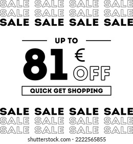 Sale up to 81 Euro off Shopping day Poster or banner with gift box. Sales banner template design for social media and website. Special Offer Sale campaign or promotion. Quick get a Discount.