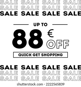 Sale up to 88 Euro off Shopping day Poster or banner with gift box. Sales banner template design for social media and website. Special Offer Sale campaign or promotion. Quick get a Discount.