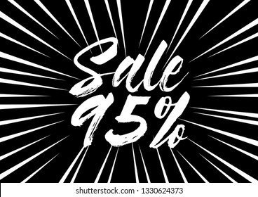 sale 95%, beautiful greeting card with black and white background or banner with pop art theme. design illustration