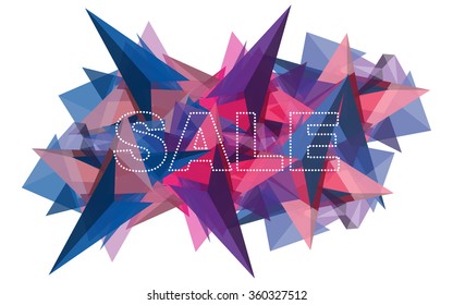 Sale. Abstract geometric background. Vector Polygon Illustration.