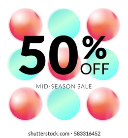 Sale banner 50% Off. Mid-season sale. Trendy abstract style. Vector illustration.