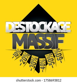 Sale banner, flyer or poster design template with destockage massif wich means massive clearance