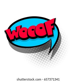 Sale banner. Funny dog WOOF comic book letters cartoon text dialog, colored cloud. Abstract creative hand drawn vector exclusive font bubble. Speech balloon on halftone dot background pop art style