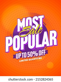 Sale banner offer most popular product with half price. Up to 50 percent off exclusive offer on limited quantities of goods advertisement vector illustration. Flyer, poster, brochure or coupon design