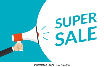 Sale banner, poster or flyer concept with hand is holding a megaphone or loud speaker. Super sale, discount, promotion and advertising design template. Vector illustration. 