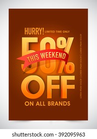 Sale Banner, Sale Poster, Sale Flyer, Sale Vector. 50% Off. This Weekend Only, On All Brands. Vector illustration.