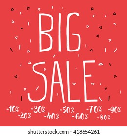 Sale Banner, Sale Poster, Sale Flyer, Sale Vector. Big Sale, Sale Background. Hand draw banner.