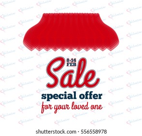 Sale banner - special offer for your loved one. Template for trade promotion on the eve of the St. Valentine's day. Vector illustration.
