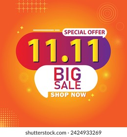 Sale banner template design 11.11 . SPECIAL OFFER, BIG SALE, MEGA SALE