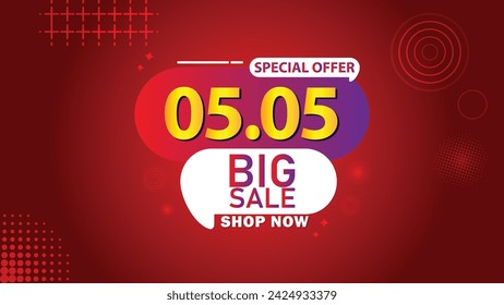 Sale banner template design 5.5 . 05.05 SPECIAL OFFER, BIG SALE, MEGA SALE