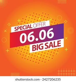 Sale banner template design 6.6  .  06.06 SPECIAL OFFER, MEGA SALE, FLASH SALE