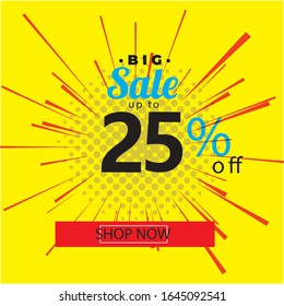 Sale banner template design, Big sale special up to 25% off. Super Sale, end of season special offer banner. vector illustration.