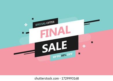 Sale banner template design, Final sale special offer. end of season special offer abstract banner. vector illustration. 