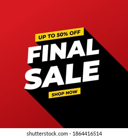 Sale banner template design, Final sale special offer. 