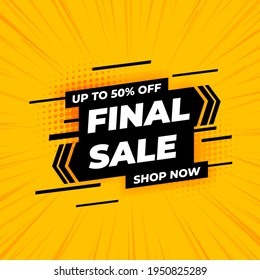 Sale banner template design, Final sale special offer. 