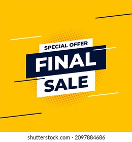 Sale banner template design. final sale special offer. final sale special offer banner. banner sale promotion. advertising big discount price. banners space. banners