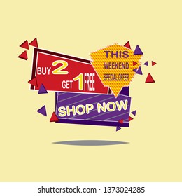 Sale banner template design, poster, This Weekend Special Buy 2 Get 1 Free. Vector illustration. Store label. Communication poster