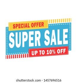 Sale banner template design. Super sale up to 10% off. badge. Vector
