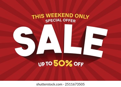 Sale banner and template design. This weekend up to 50% off discount poster layout. Best sale label, badge, sticker, logo. Editable text effect.