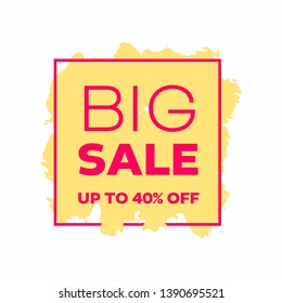 Sale banner template design. Vector illustration with a big sale special offer concept. Price tag label on white background. Discount offer with acrylic texture.