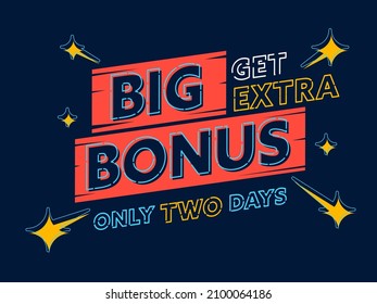 Sale Banner Template Motivating To Get Extra Big Bonus. Wholesale Special Offer Valid Only Two Days. Weekend Sale Advertisement In Minimal Memphis Style Vector Illustration