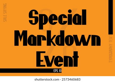 Sale Banner Text Typography Design Template Special Markdown Event