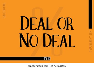 Sale Banner Text Typography Design Template Deal or No Deal