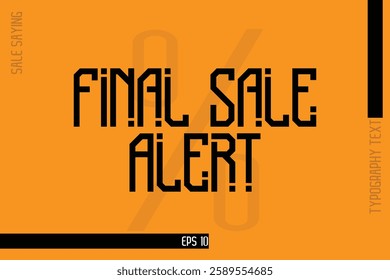 Sale Banner Text Typography Design Template Final Sale Alert