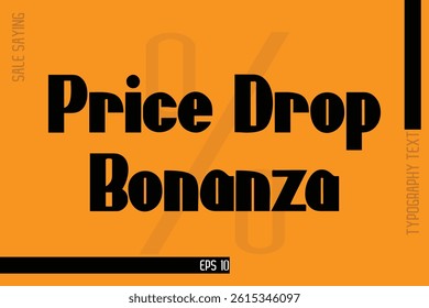 Sale Banner Text Typography Design Template Price Drop Bonanza