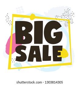 Sale! Big sale! Vector illustration. lettering. 