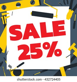 Sale board twenty five percent. Construction tools concept. yellow tone