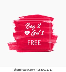 Sale Buy 2 Get 1 Free sign over art abstract brush paint stroke background - Vector. Acrylic sale banner design. 