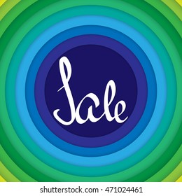 Sale, calligraphy lettering on abstract circles background, design template, vector illustration