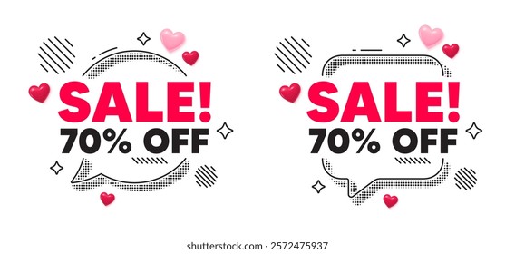 Sale chat speech bubble. Social media concept. Sale 70 percent off discount. Promotion price offer sign. Retail badge symbol. 3d hearts chat bubble. Vector