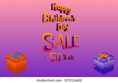 Sale for Children's Day. Children's Day banner in 3D Style. Gift boxes and Happy Children's Day lettering. Sales poster for a toy store, vector illustration