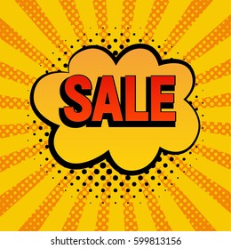 Sale cloud bubble comic style vector card. Cartoon cloud with Sale text on yellow and orange rays background. Pop art style, shoping and sale retro card