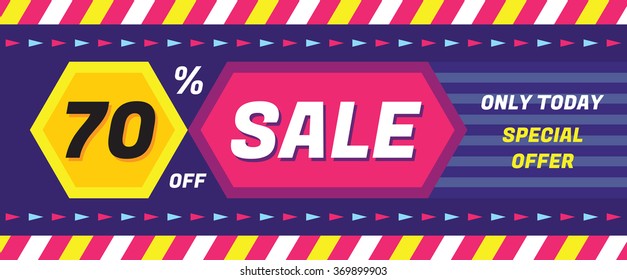 Sale concept horizontal vector banner - special offer - only today 70% off. Discount creative layout. Abstract background. Geometric design elements. 