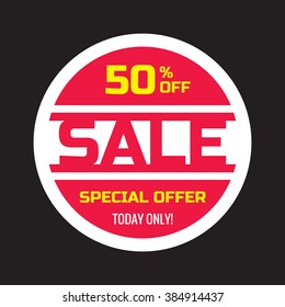 Sale concept vector banner template - 50% off - special offer today only. Circle sticker in red color. Discount creative layout design. 