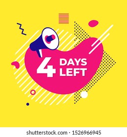 Sale countdown liquid abstract elements four days left sign vector illustration isolated symbol badge. Business date count with offer timer, limit offer concept.