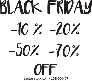 Sale discount icons.  Black Friday Sale lettering, calligraphy and light background for logo, banners, labels, badges, prints, posters, web.  10, 20, 50 percent off reduction. Vector illustration.