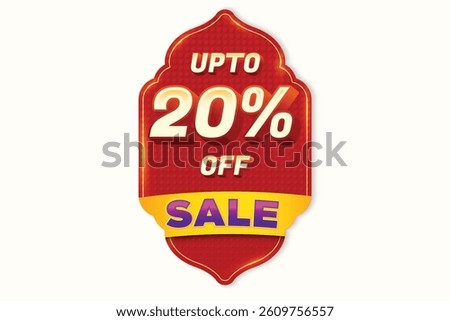 Sale Discount Label. Festival Ethnic Shape Sale Promotion Stamp. Price Upto 20% Off Tag. Red And Yellow Combo Sale Label.