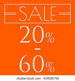 Sale, discount labels. Special offer price signs. 20 - 60 percent off reduction symbol.