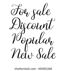 Sale, Discount, New calligraphy signs and tags. Hand-lettering inscriptions for print. Marketing words