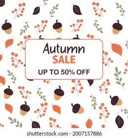 Sale, discounts autumn in beige, red color. 50 %. Acorn, leaves, rowan
