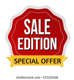 Sale edition label or sticker on white background, vector illustration