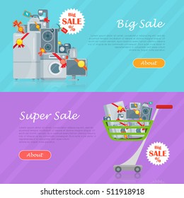 Sale in electronics store web banners set. Home appliances with discounts stickers on floor and in shopping trolley flat vector illustrations. Big sale and super sale horizontal concepts for shop ad